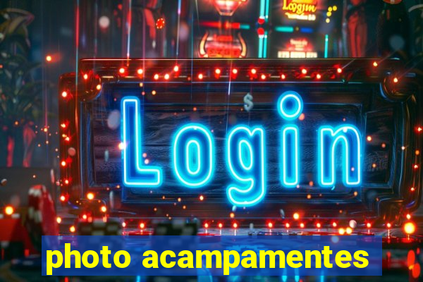 photo acampamentes